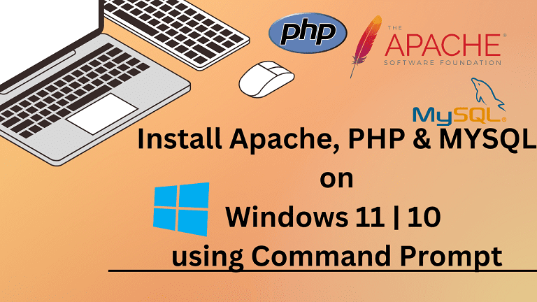 Install Apache PHP MYSQL on Windows 11 10 using CMD min